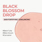 BLACK BLOSSOM DROP